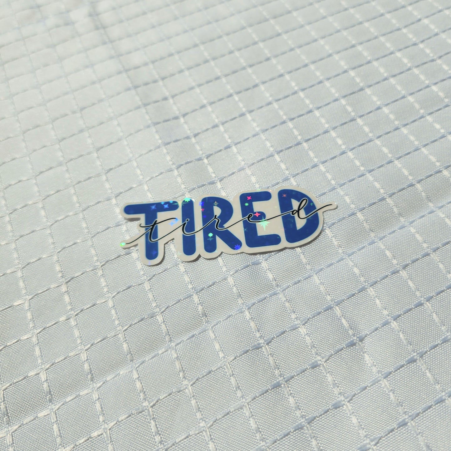 tired sticker