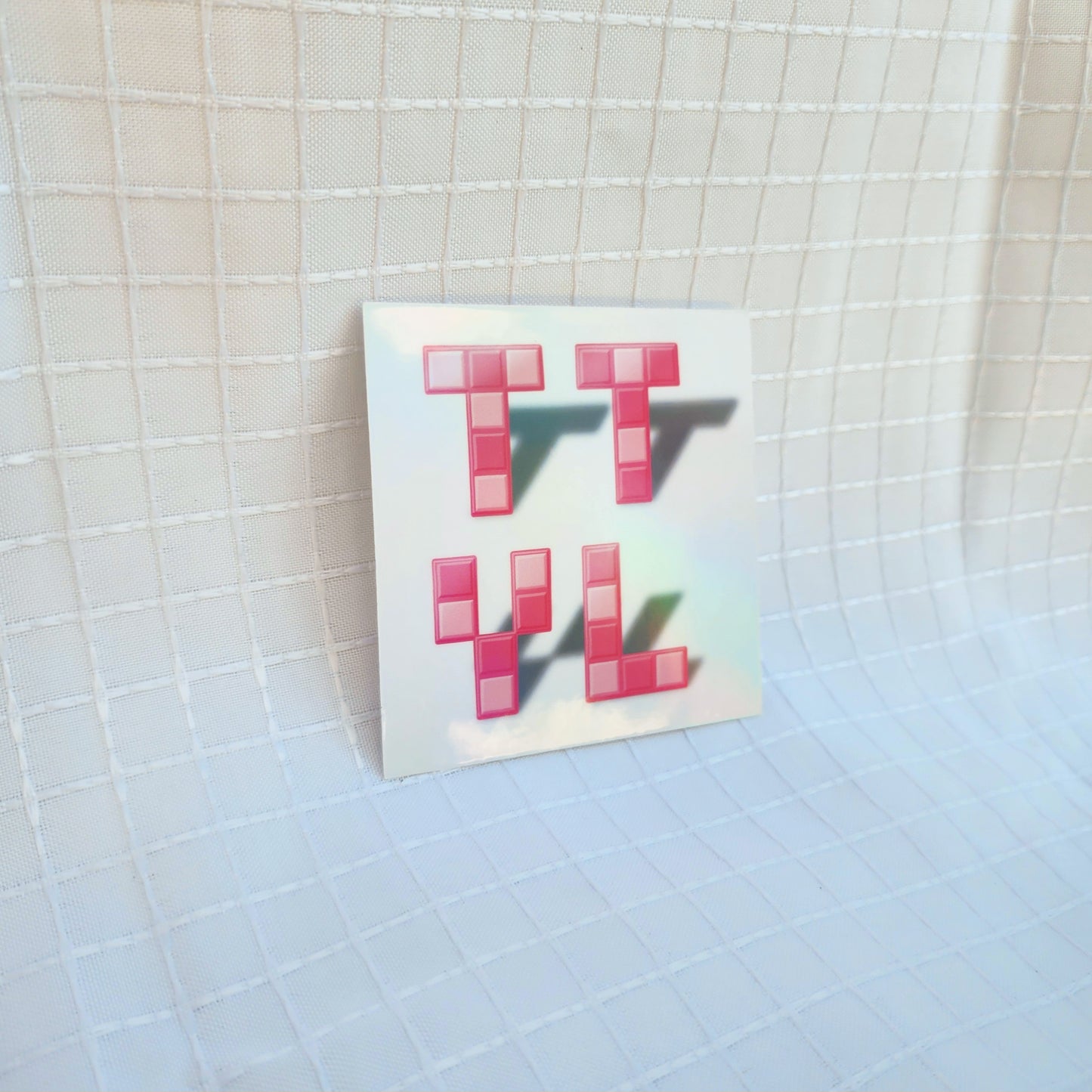 TTYL sticker