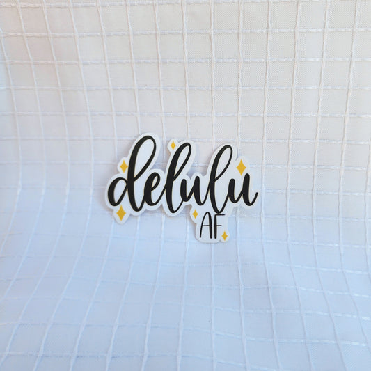 delulu AF sticker